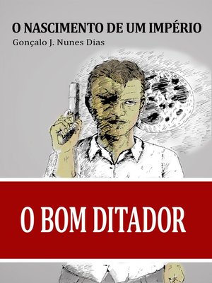 O Bom Ditador I - ebook